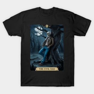 Funny Tarot Card Design : The Cool Dad T-Shirt